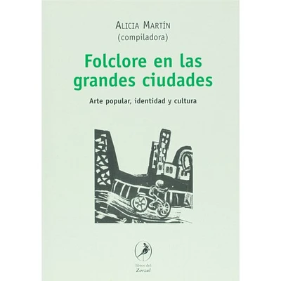 FOLCLORE EN LAS GRANDES CIUDADES