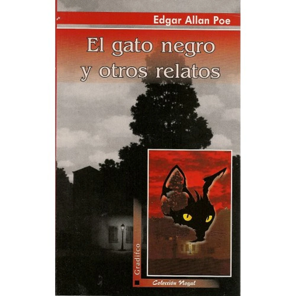 EL GATO NEGRO Y OTRO RELATOS