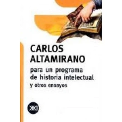 PARA UN PROGRAMA DE HISTORIA INTELECTUAL