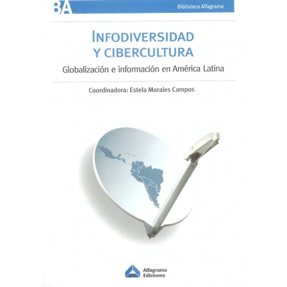 INFODIVERSIDAD Y CIBERCULTURA GLOBALIZA