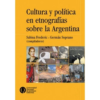 CULTURA Y POLITICA EN ETNOGRAFIAS SOBRE