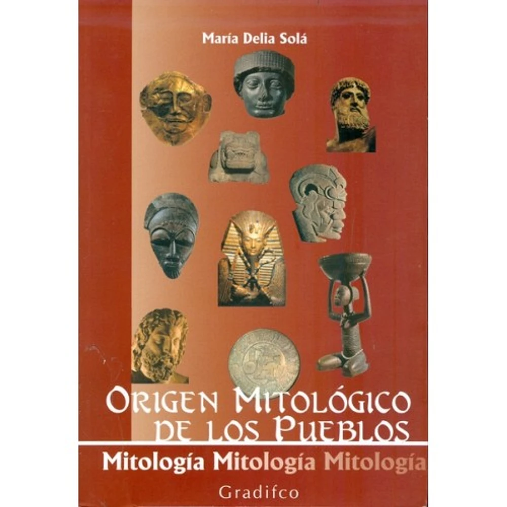 ORIGEN MITOLOGICO DE LOS PUEBLOS