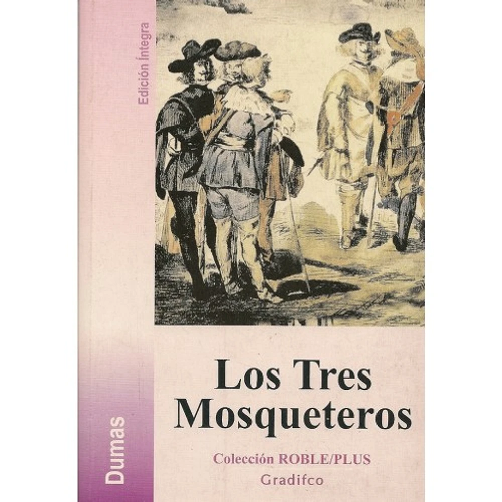 LOS TRES MOSQUETEROS