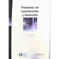 PROBLEMAS DE COMUNICACION Y DESARROLLO