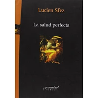 LA SALUD PERFECTA