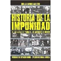 HISTORIA DE LA IMPUNIDAD