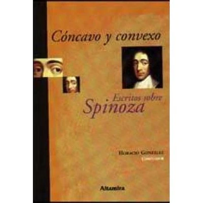 CONCAVO Y CONVEXO ESCRITOS SOBRE SPINOZA