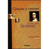 CONCAVO Y CONVEXO ESCRITOS SOBRE SPINOZA