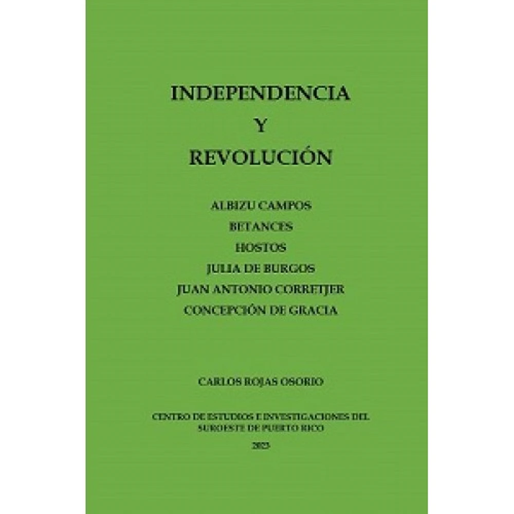 INDEPENDICIA Y REVOLUCION