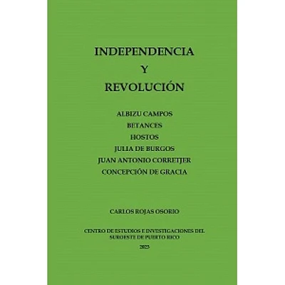 INDEPENDICIA Y REVOLUCION