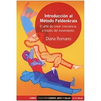 INTRODUCCION AL METODO FELDENKRAIS