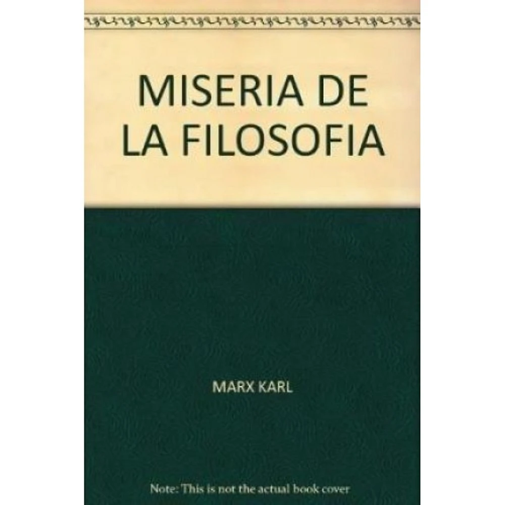 MISERIA DE LA FILOSOFIA