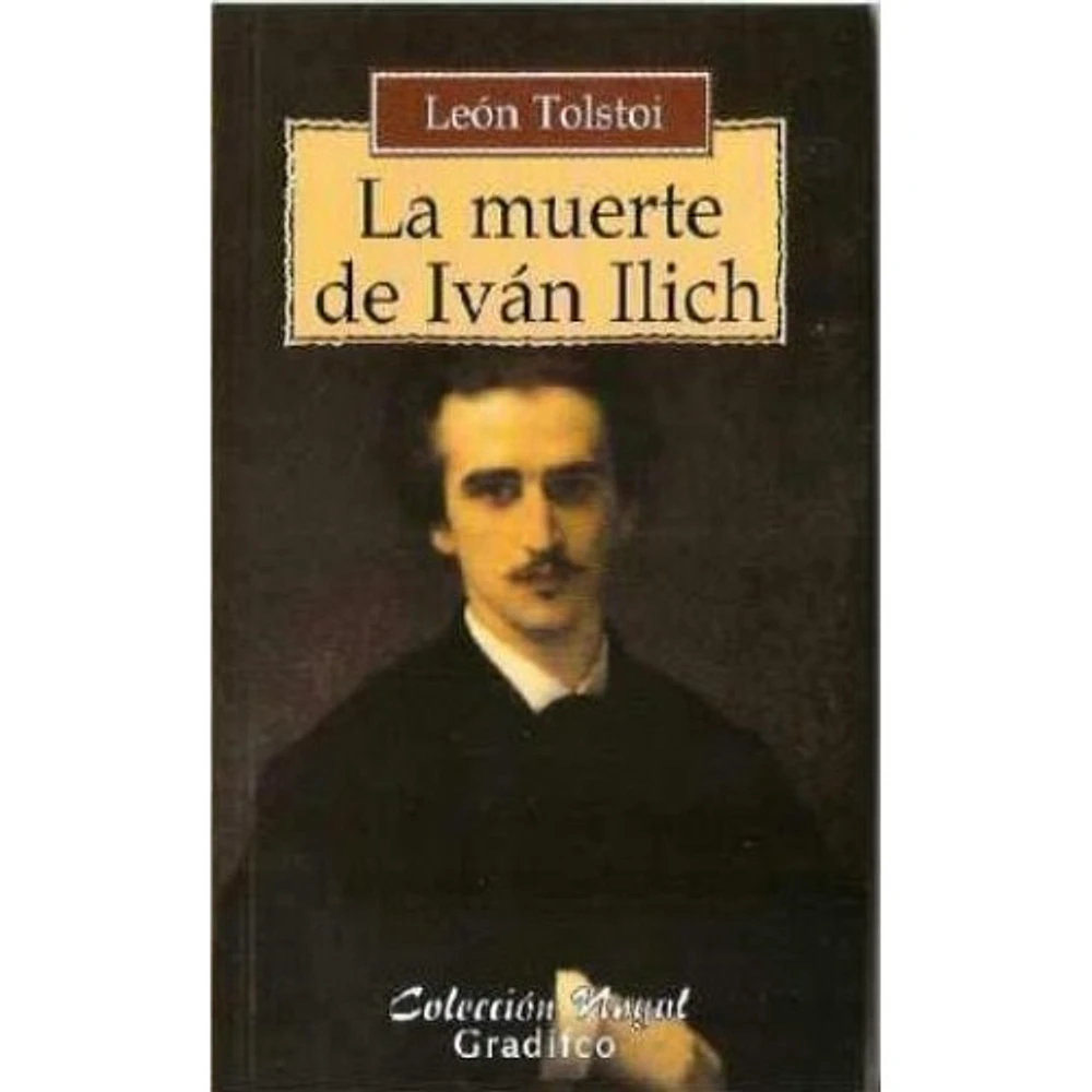 LA MUERTE DE IVAN ILICH