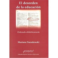 EL DESORDEN DE LA EDUCACION