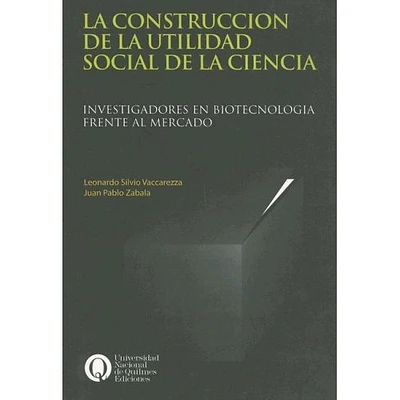 LA CONSTRUCCION DE LA UTILIDAD SOCIAL DE