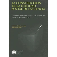 LA CONSTRUCCION DE LA UTILIDAD SOCIAL DE