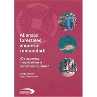 ALIANZAS FORESTALES EMPRESA COMUNIDAD