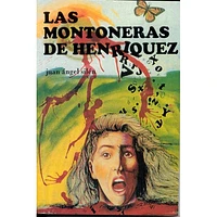 LAS MONTONERAS DE HENRIQUEZ