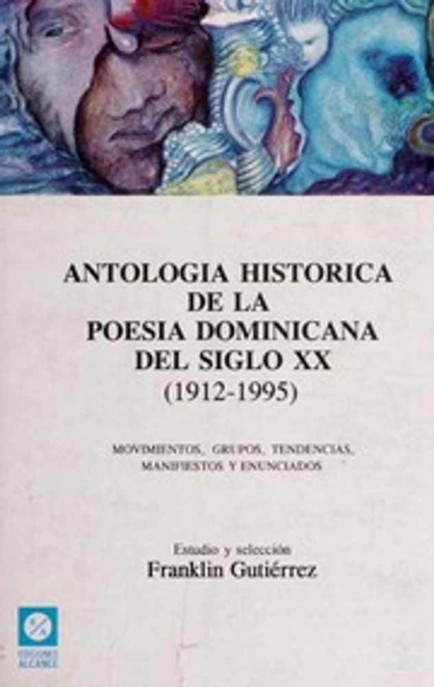 ANTOLOGIA HISTORICA POESIA DOMI.2DA.EDIC