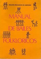 MANUAL DE BAILES FOLKLORICOS