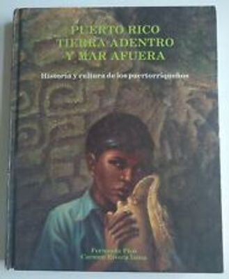 PUERTO RICO TIERRA ADENTRO Y MAR AFUERA