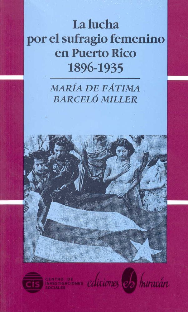 LA LUCHA POR EL SUFRAGIO FEMENINO EN PR