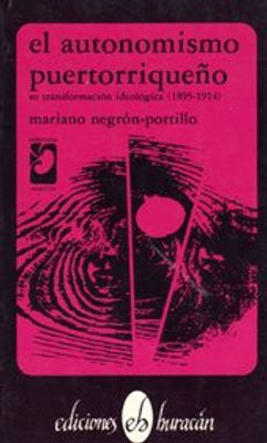 EL AUTONOMISMO PUERTORRIQUEÑO