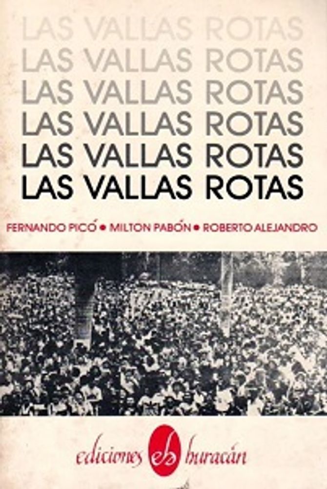 LAS VALLAS ROTAS