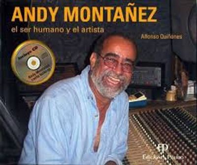 ANDY MONTAÑEZ, EL SER HUMANO... CON CD