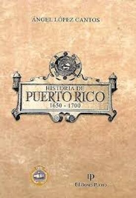 HISTORIA DE PUERTO RICO 1650-1700