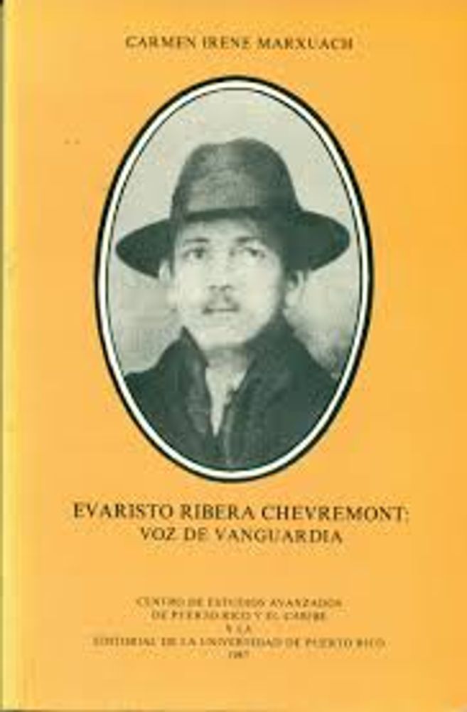 EVARISTO RIVERA CHEVREMONT VOZ DE VANGUA