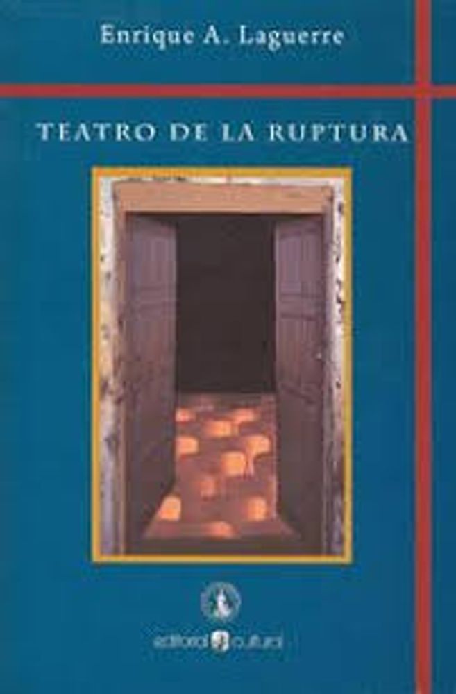 TEATRO DE LA RUPTURA