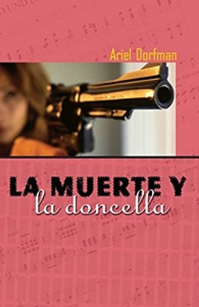 LA MUERTE Y LA DONCELLA