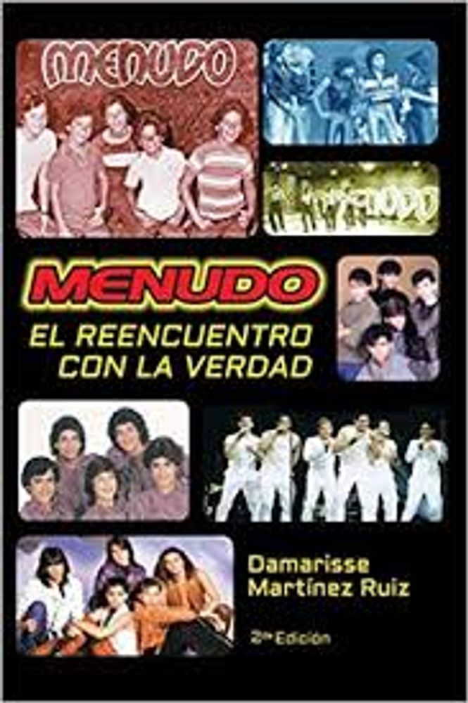 MENUDO, EL REENCUENTRO CON LA VERDAD