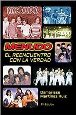 MENUDO, EL REENCUENTRO CON LA VERDAD