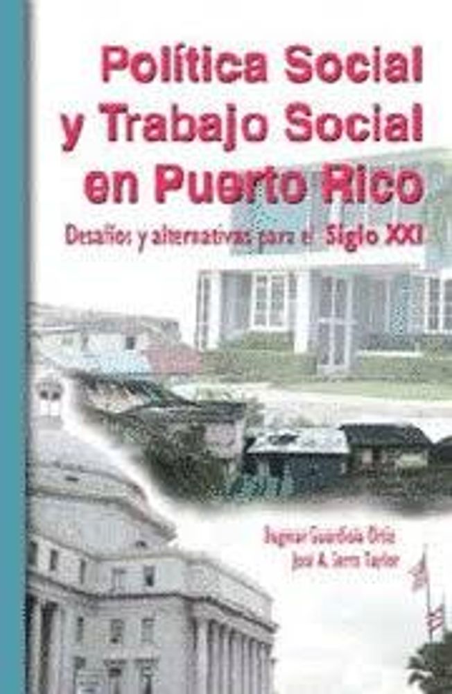 POLITICA SOCIAL Y TRABAJO EN PR DESAFIOS