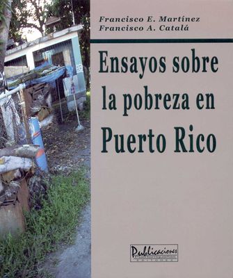 ENSAYOS SOBRE LA POBREZA EN PUERTO RICO