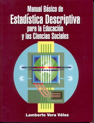 MANUAL BASICO DE ESTADISTICA DESCRIPTIVA