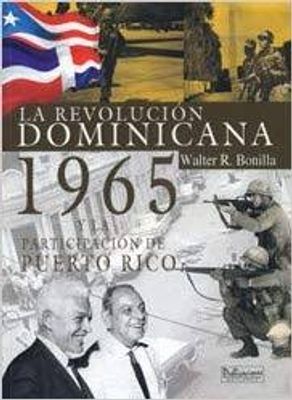 LA REVOLUCION DOMINICANA 1965
