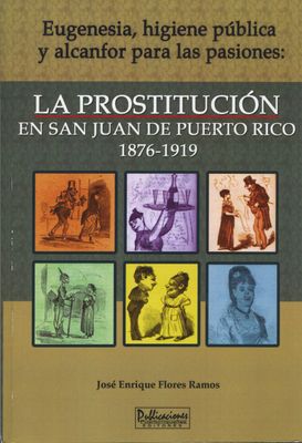 LA PROSTITUCION EN SAN JUAN DE PR