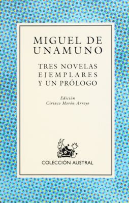 TRES NOVELAS EJEMPLARES Y UN PROLOGO