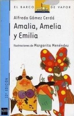 AMALIA AMELIA Y EMILIA