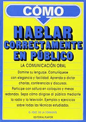 COMO HABLAR CORRECTAMENTE EN PUBLICO