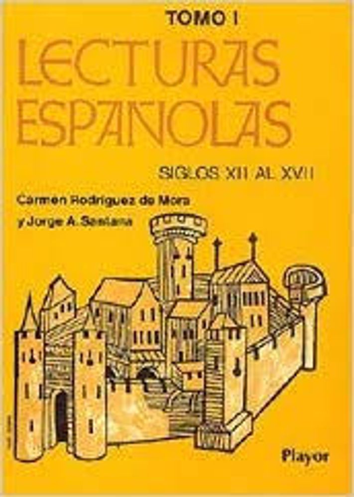 LECTURAS ESPAÑOLAS TOMO I