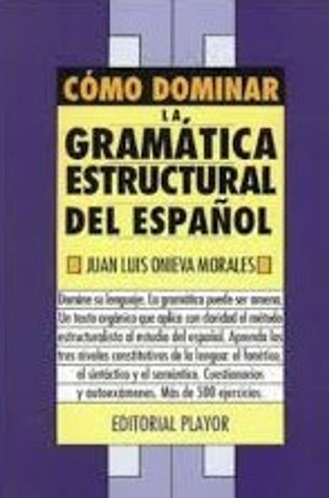 COMO DOMINAR LA GRAMATICA EST. DEL ESPAÑ