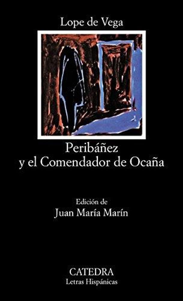 PERIBAÑEZ Y EL COMENDADOR