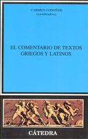 EL COMENTARIO DE TEXTO GRIEGO Y LATINOS