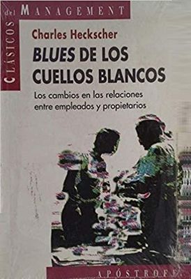 BLUES DE LOS CUELLOS BLANCOS