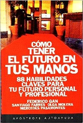 COMO TENER EL FUTURO EN TUS MANOS