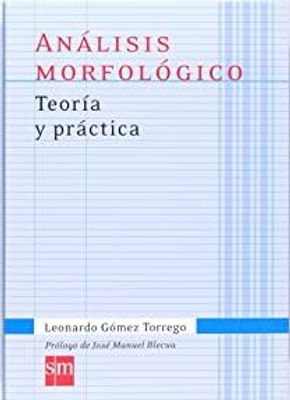 ANALISIS MORFOLOGICO TEORIA Y PRACTICA